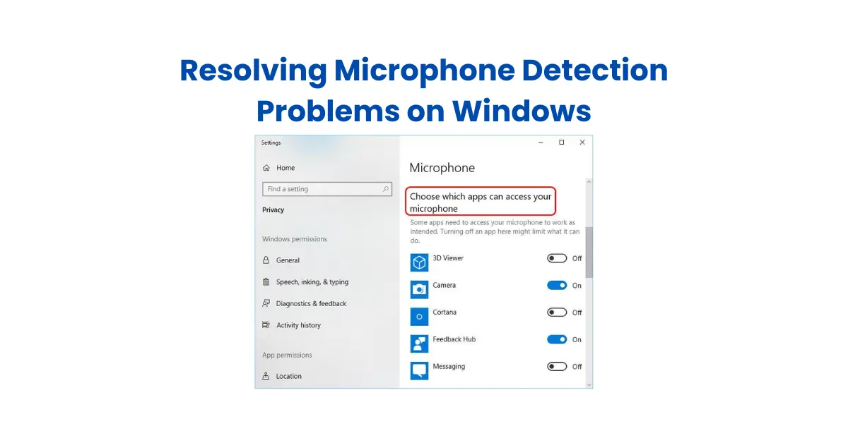 Resolve Microphone Detection Problems on Windows